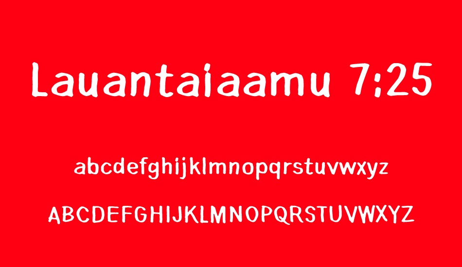 Lauantaiaamu 7:25 font