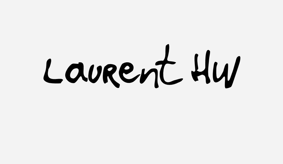 Laurent HW font big