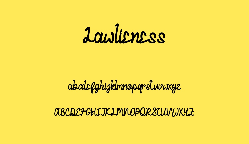 Lawlieness font