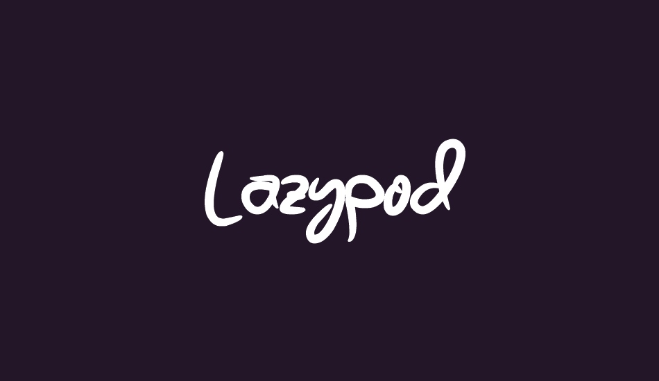 Lazypod font big