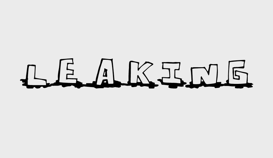 LeakingType font big