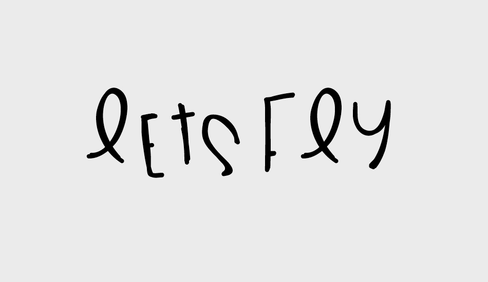 LetsFly font big