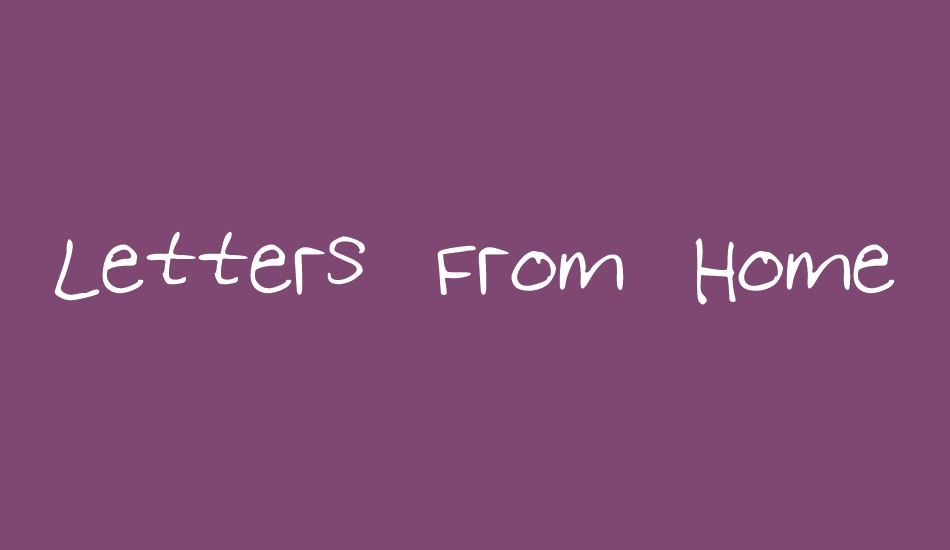 Letters From Home font big