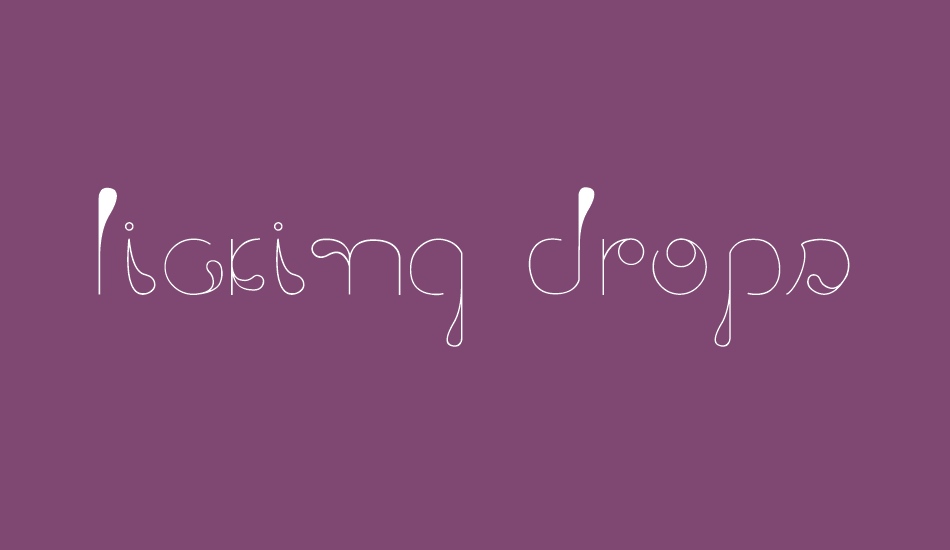 Licking Drops font big