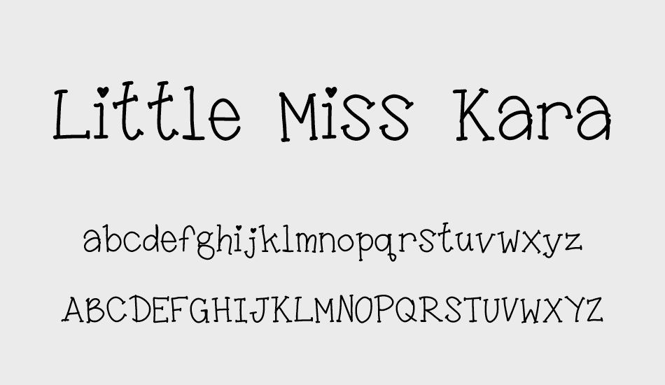 Little Miss Kara font