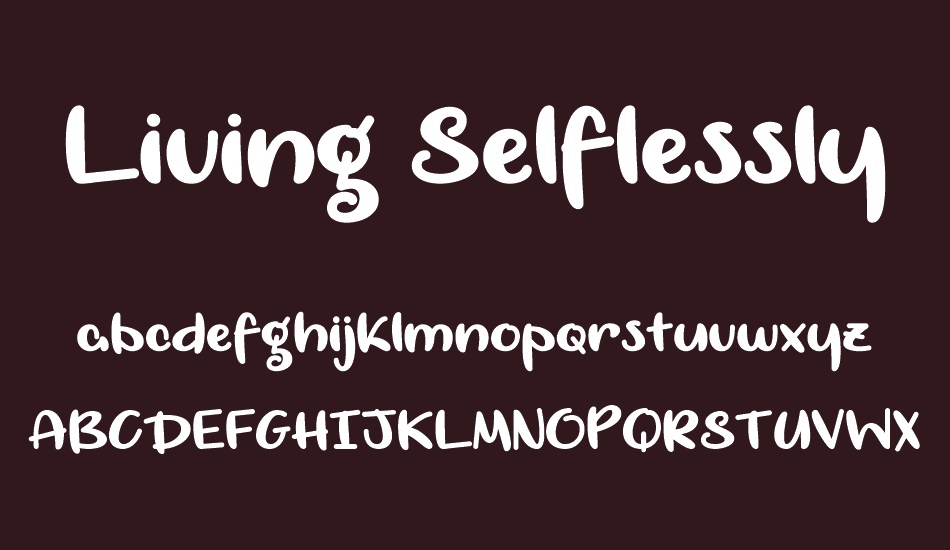 Living Selflessly font