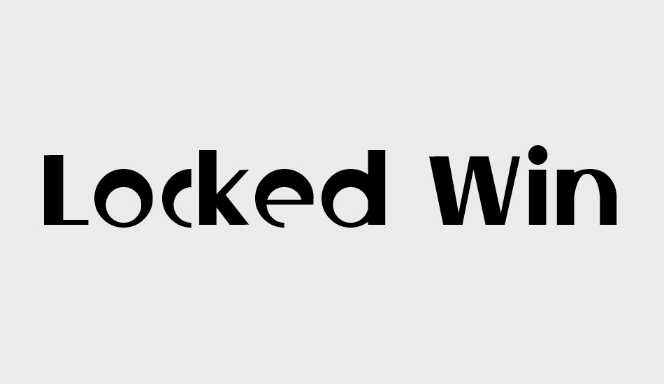 Locked Window font big