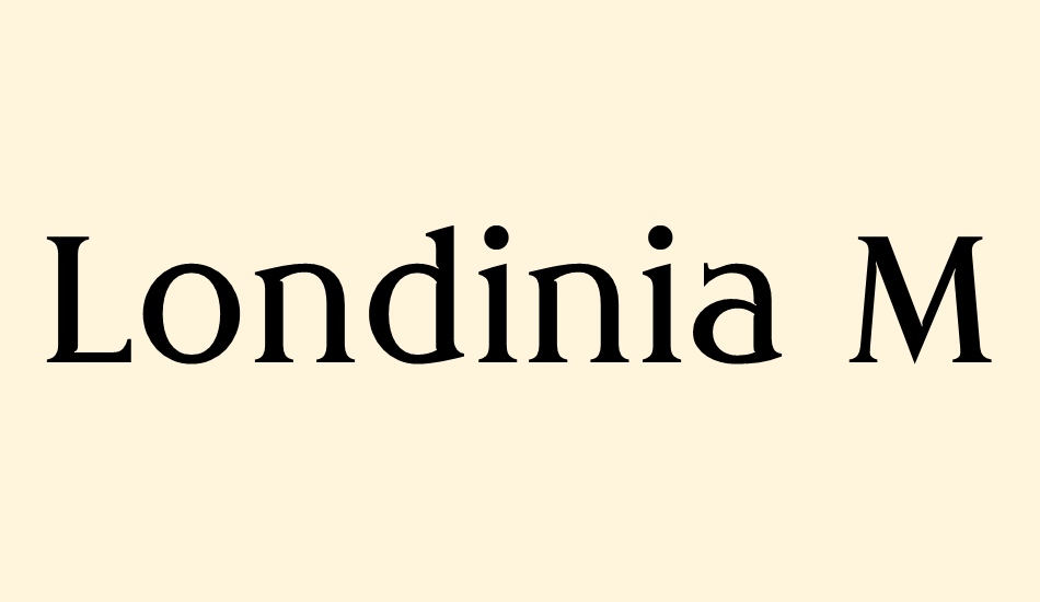 Londinia Medium font big