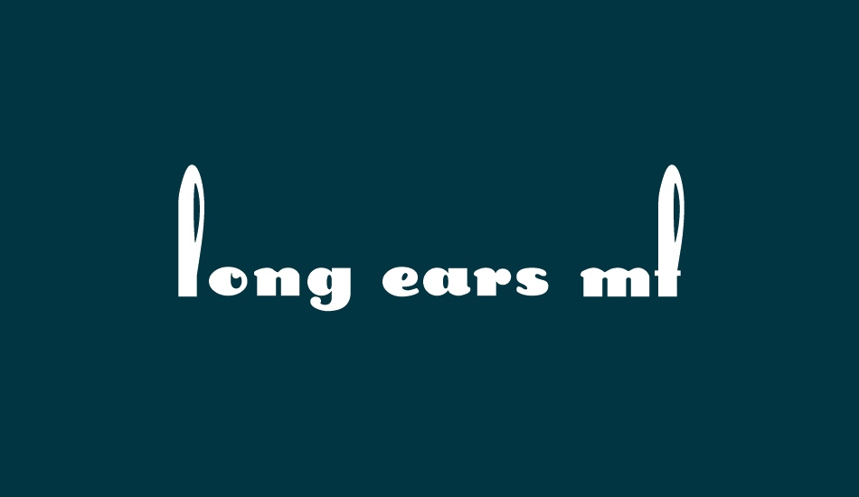 Long Ears MF font big