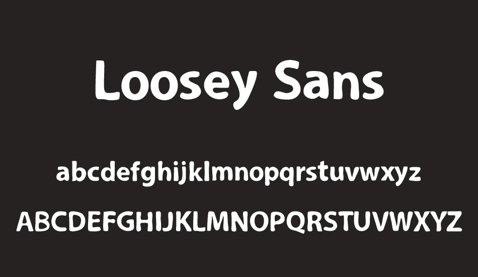 Loosey Sans font