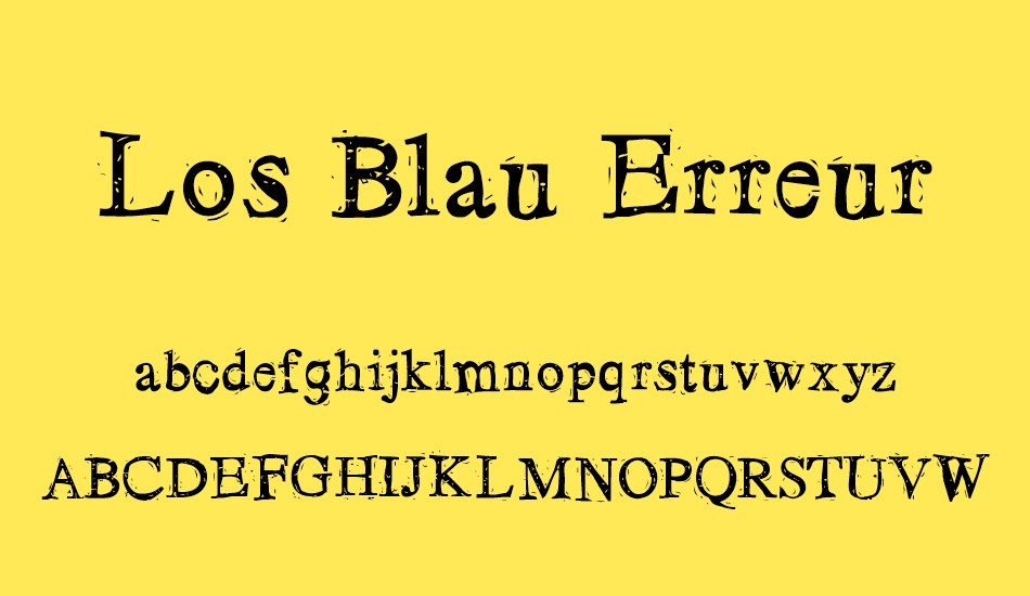 Los Blau Erreur font