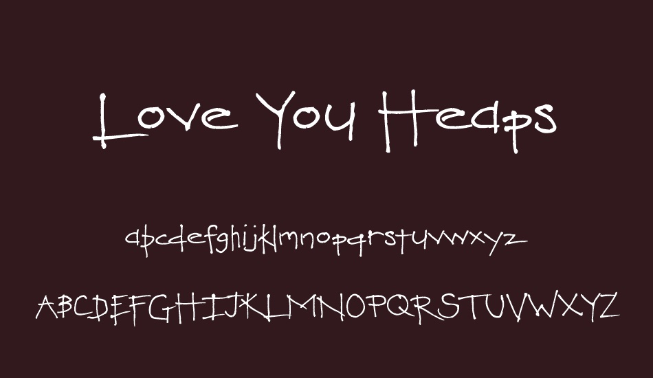 Love You Heaps font