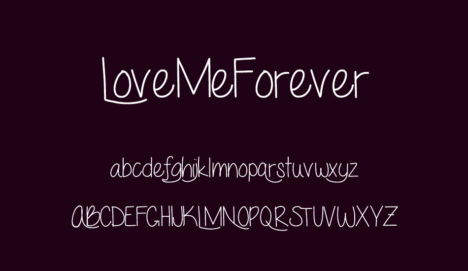 LoveMeForever font