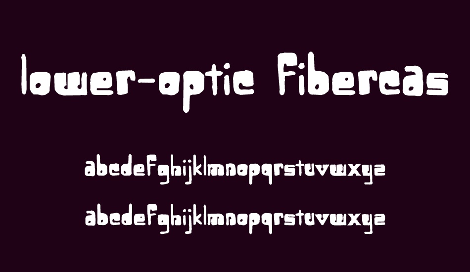 Lower-optic Fibercase font