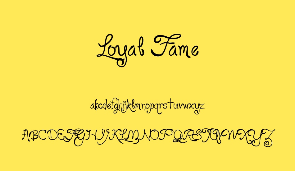 Loyal Fame font