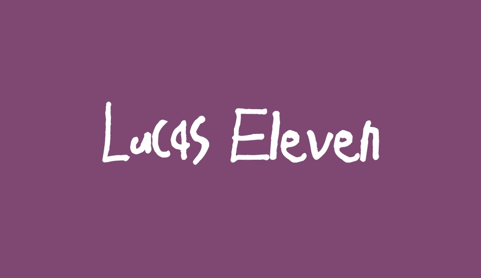 Lucas Eleven font big