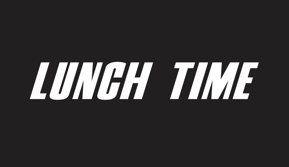 Lunch time font big