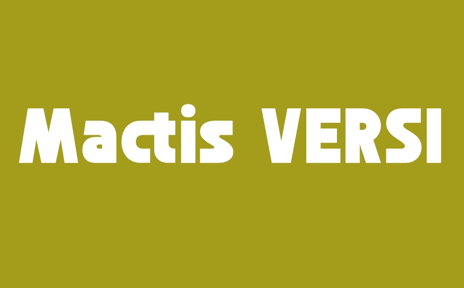 Mactis font big