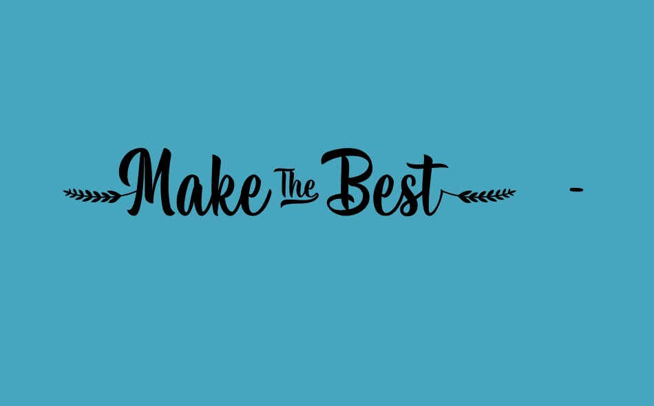 Make the Best free font