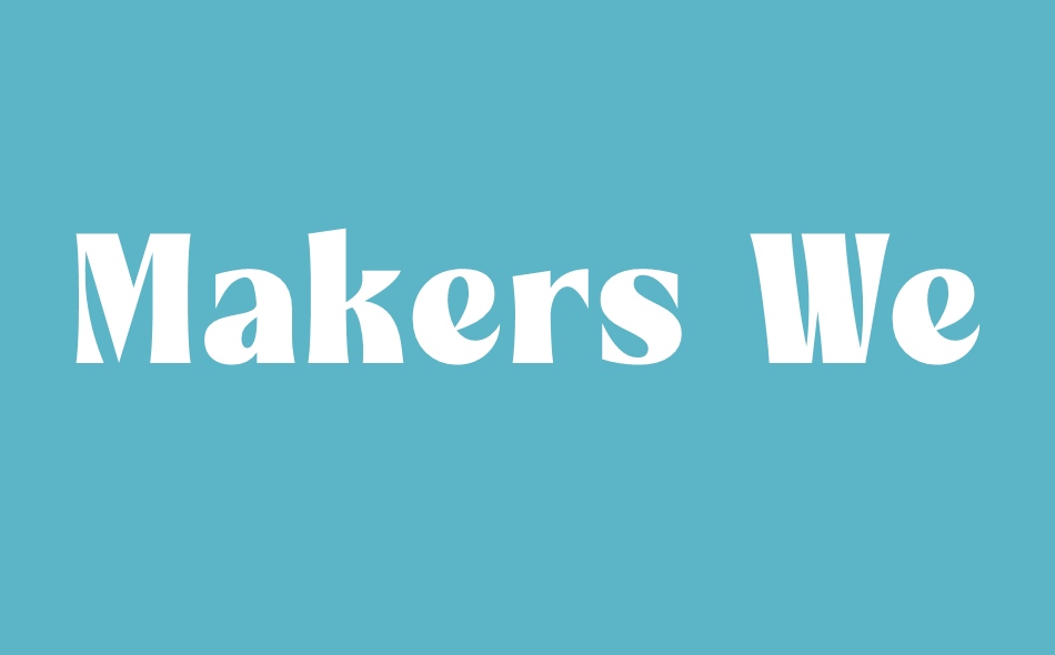 Makers Weave font big