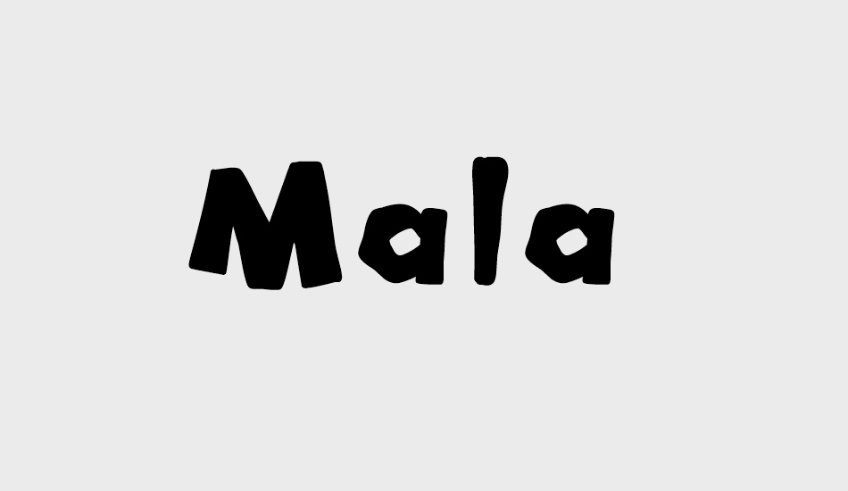 Mala font big