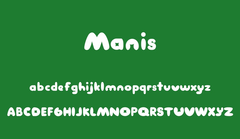 Manis font