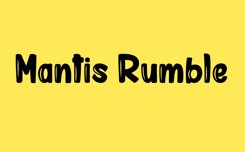 Mantis Rumble font big