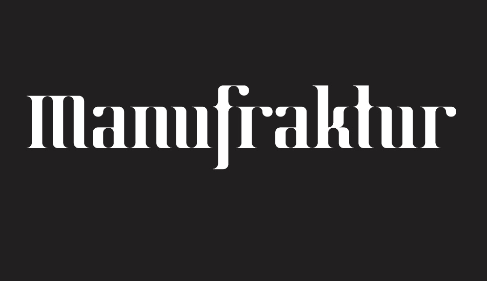 Manufraktur font big