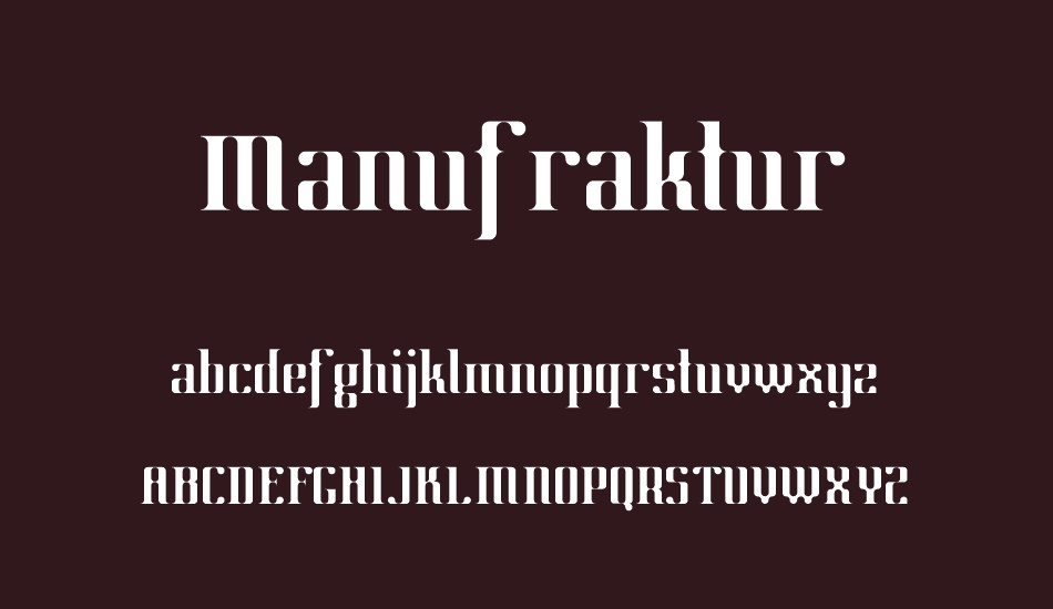 Manufraktur font