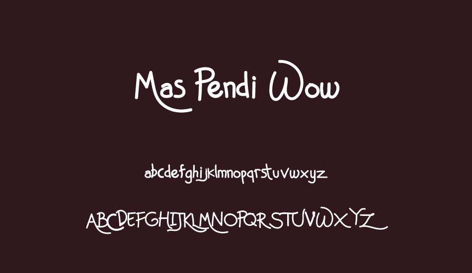 Mas Pendi Wow font