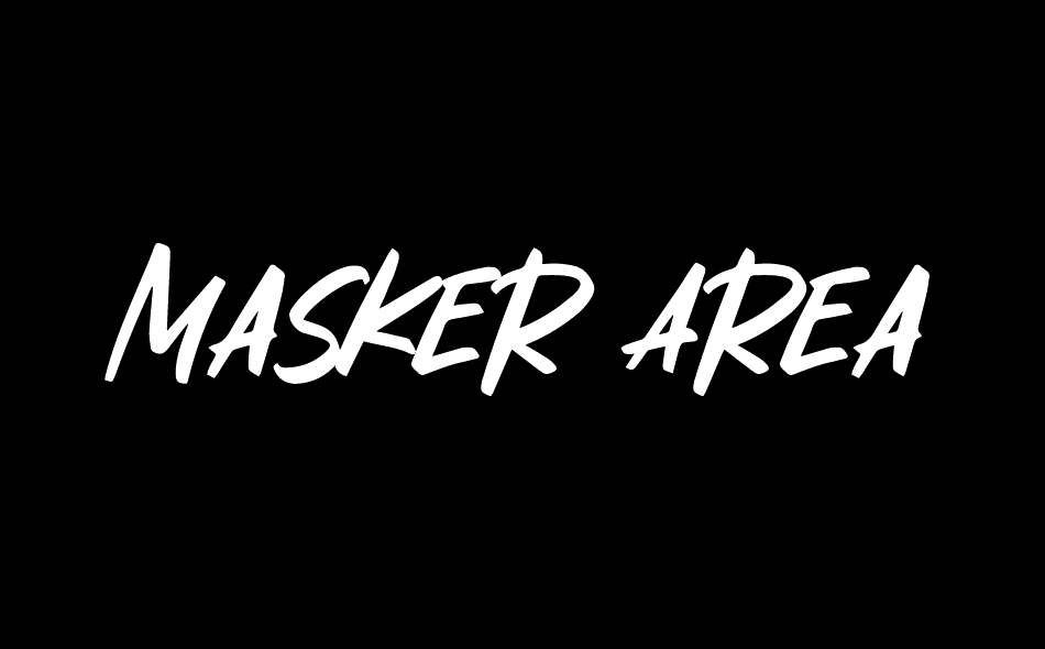 Masker Area font big