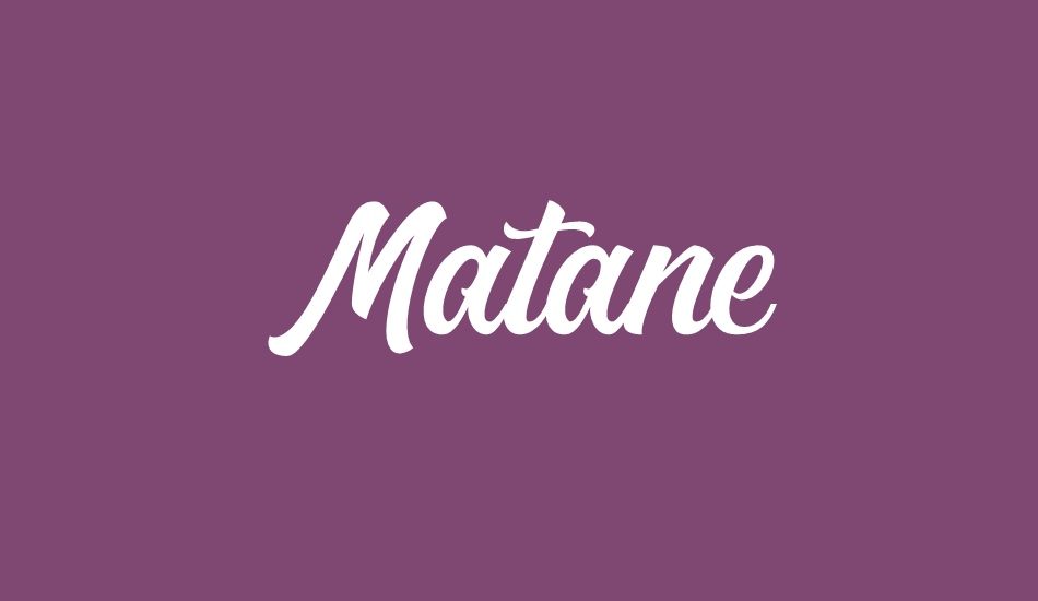 Matane Personal Use Only font big