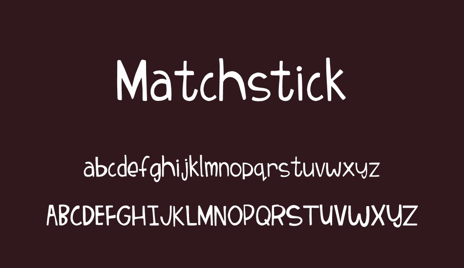 Matchstick font