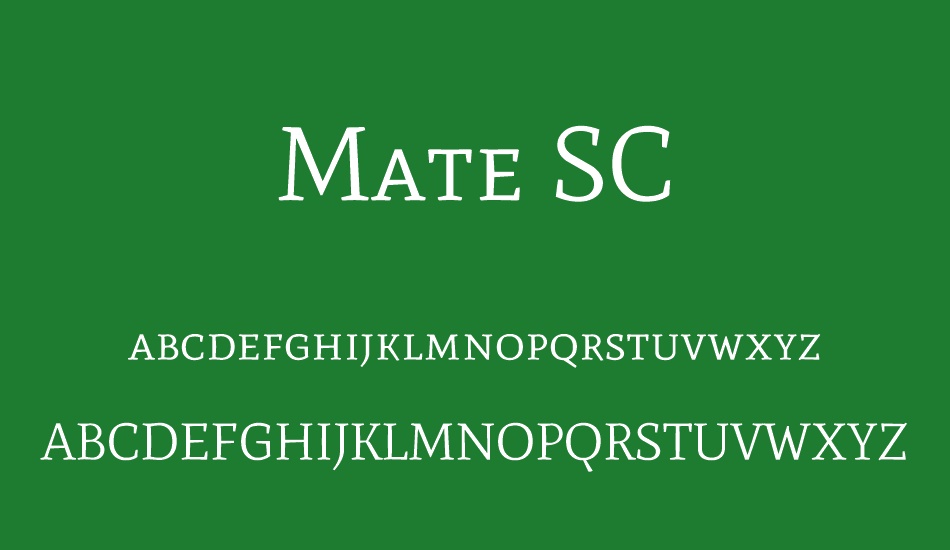 Mate SC font