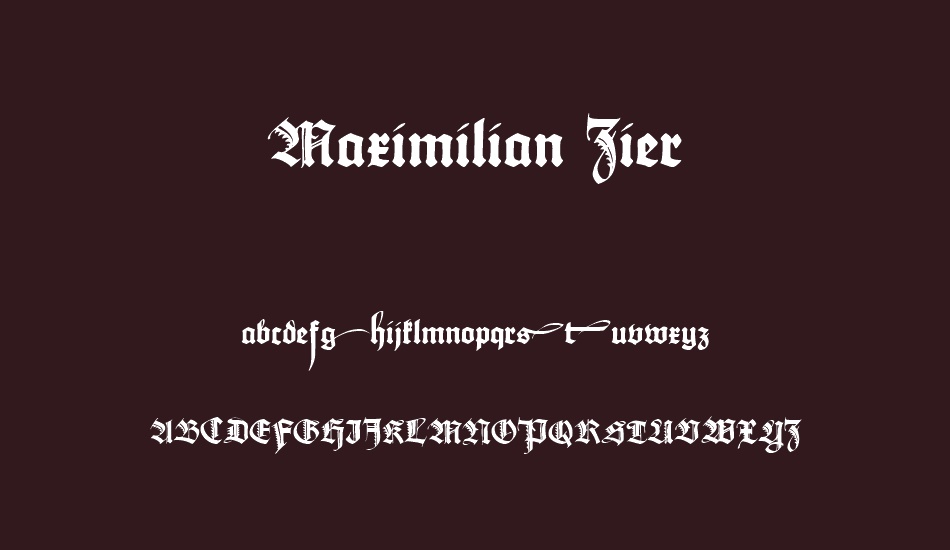 Maximilian Zier font