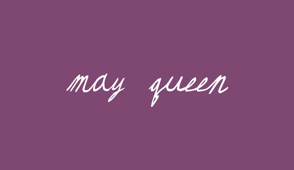 May Queen font big