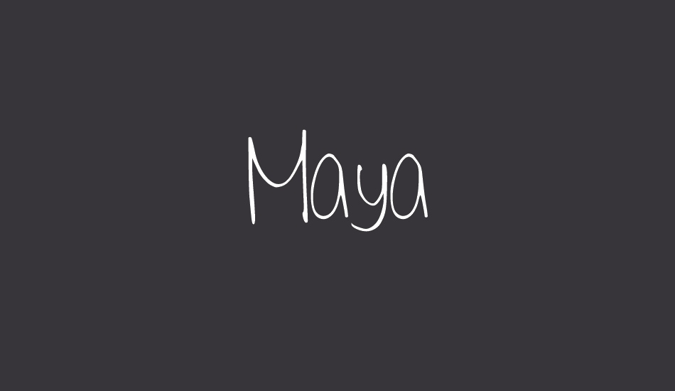 Maya font big