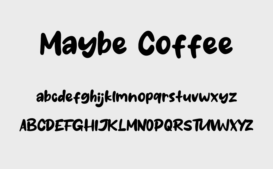 Maybe Coffee font