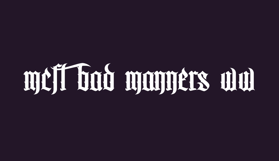 MCF bad manners ww font big