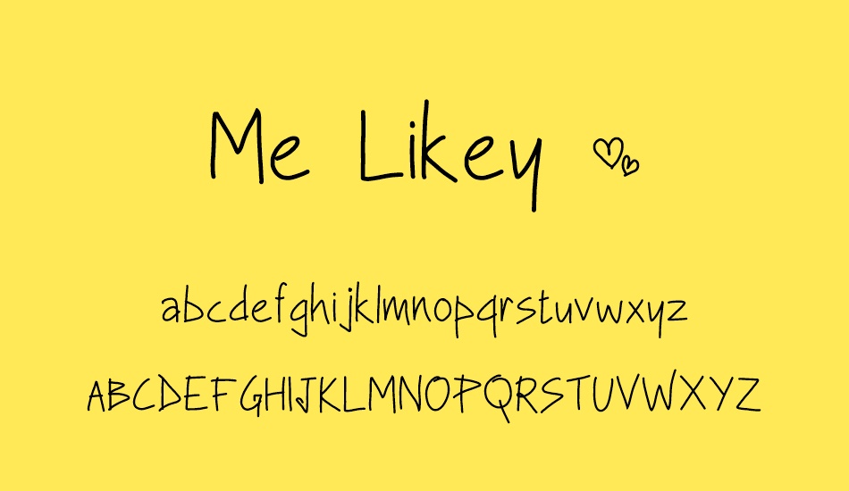 Me Likey ~ font