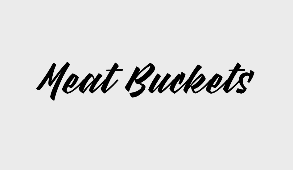 Meat Buckets font big