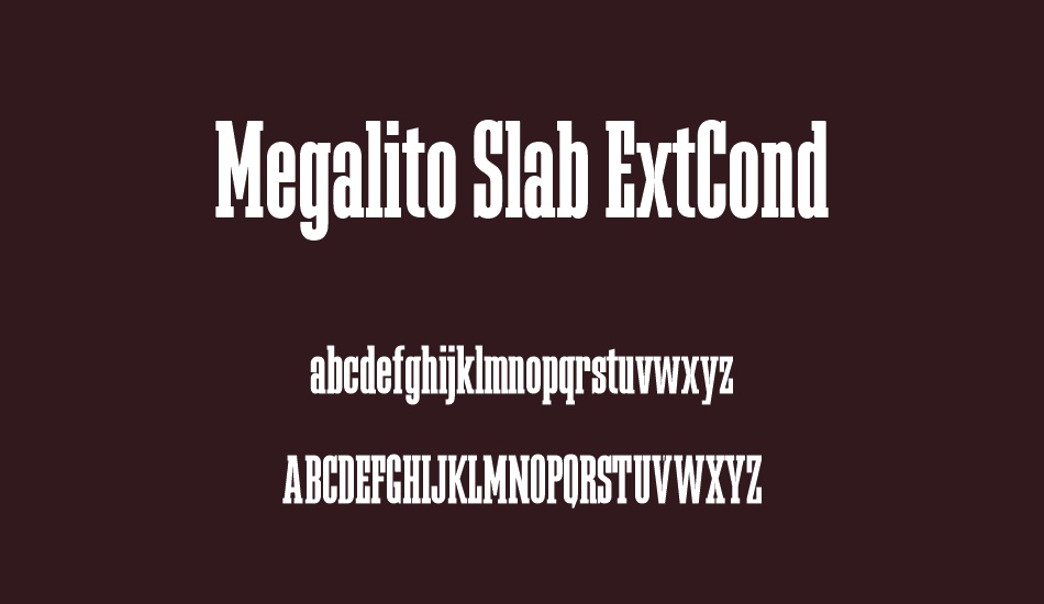 Megalito Slab ExtCond font