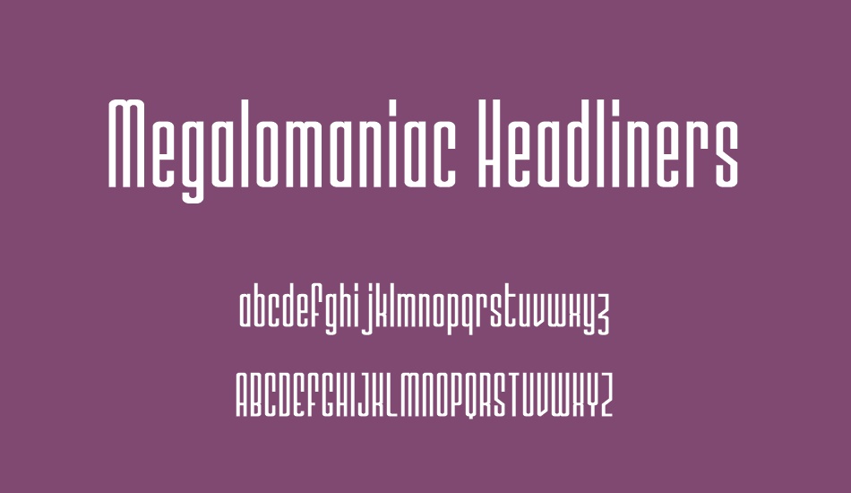 Megalomaniac Headliners font