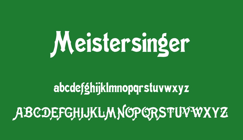 Meistersinger font