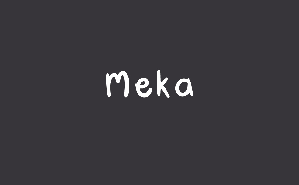 Meka font big