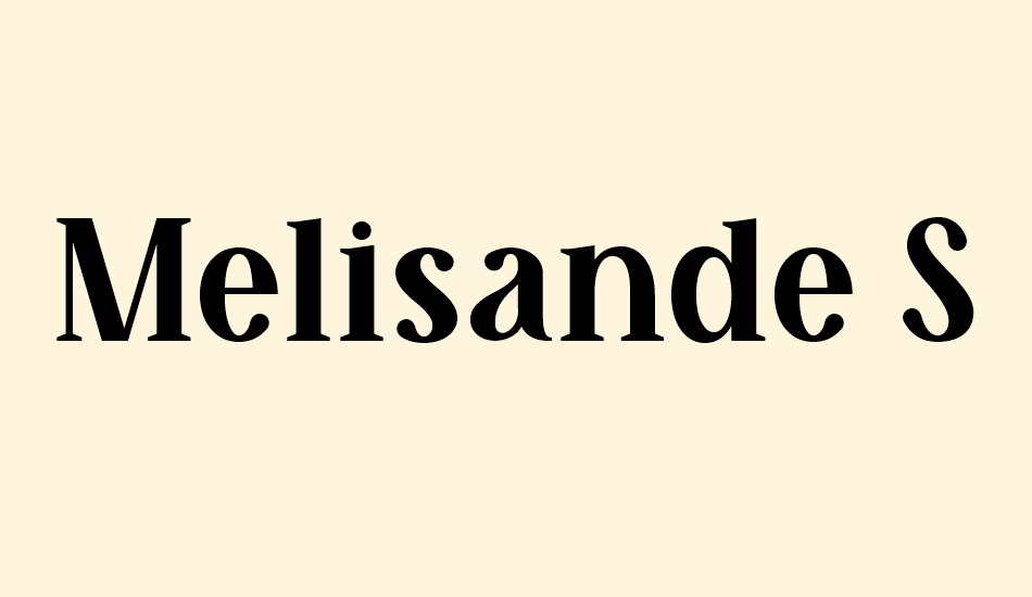 Melisande Sharp font big