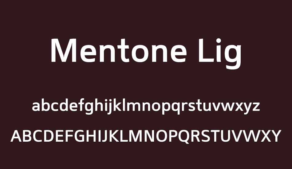 Mentone Lig font