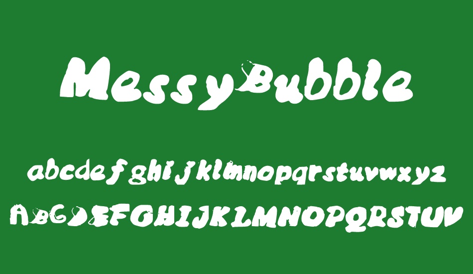 MessyBubble font