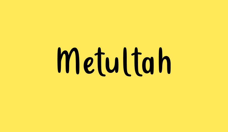 Metultah font big