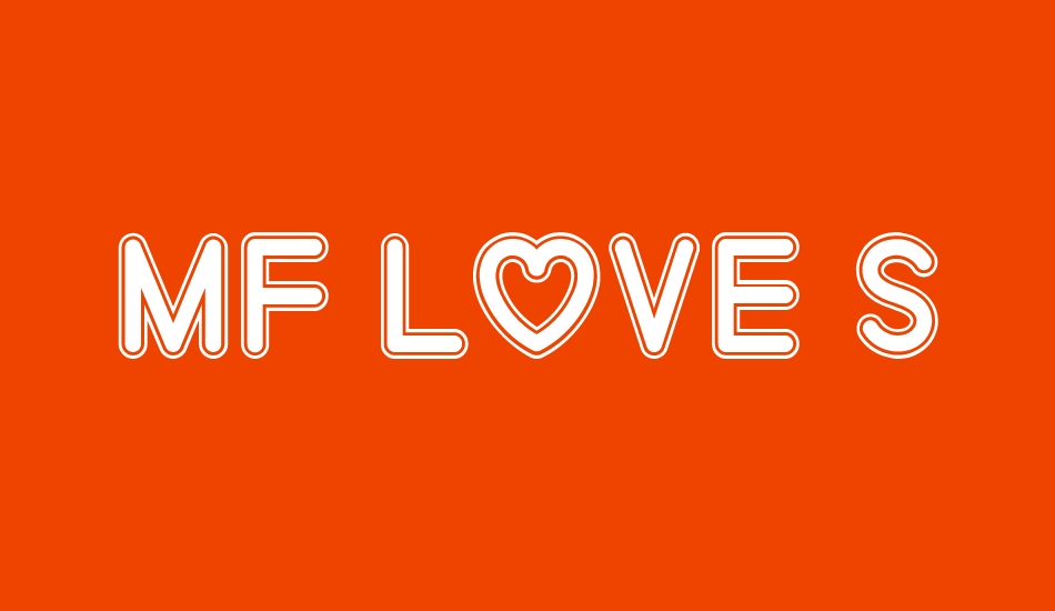 Mf Love Song font big